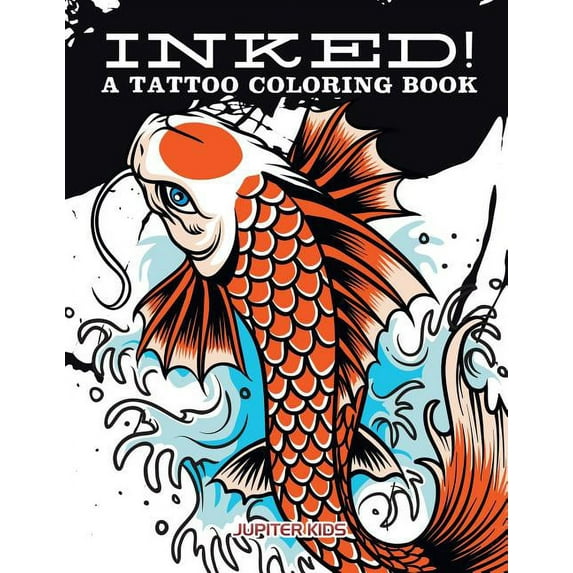 Inked! A Tattoo Coloring Book (Paperback)