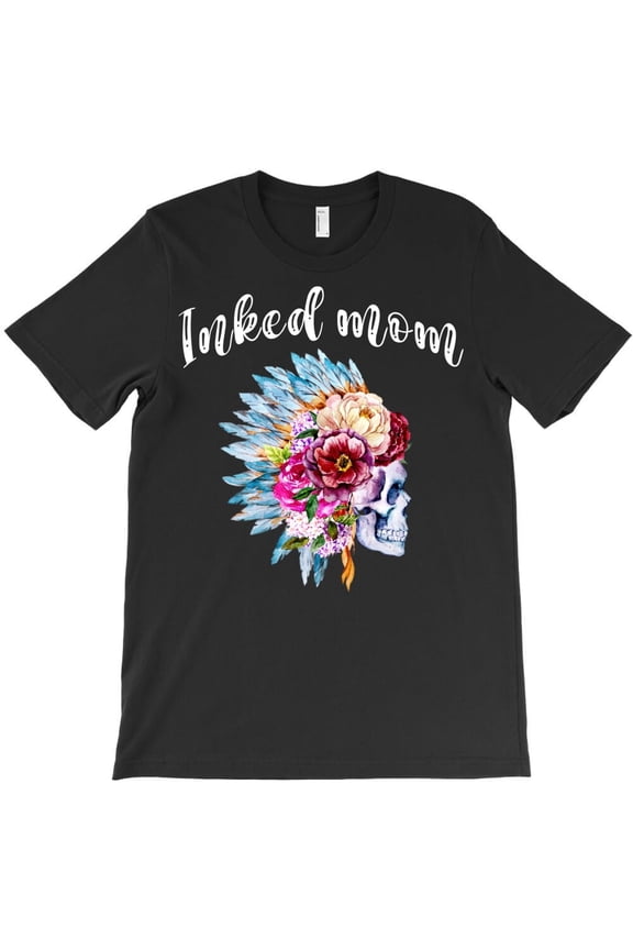 Inked Mom Mothers Day Themed Funny and Cute Themed Gift for an Inked H1283 Unisex T-Shirt, Up to 5XL Available
