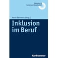 thumbnail image 1 of Inklusion in Schule Und Gesellschaft: Inklusion Im Beruf (Series #3) (Paperback), 1 of 1