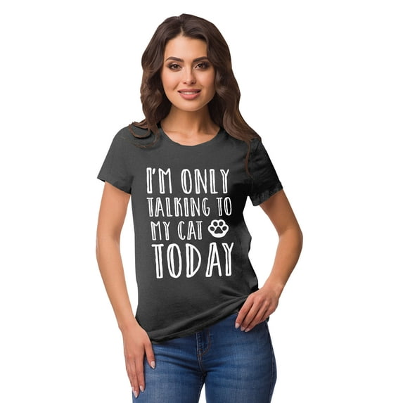 Inkmeso Crew Neck I'M Only Talking To My Cat Today Graphic Tshirt Short Sleeve