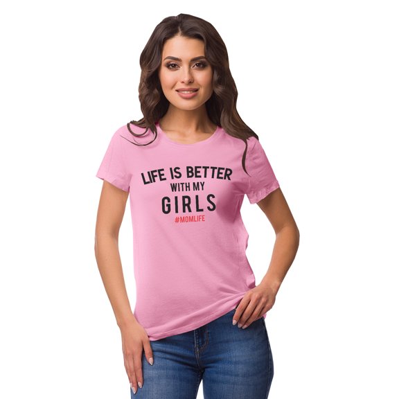 Inkmeso Crew Neck Life Is Better With My Girls #Momlife Graphic Tshirt Cotton