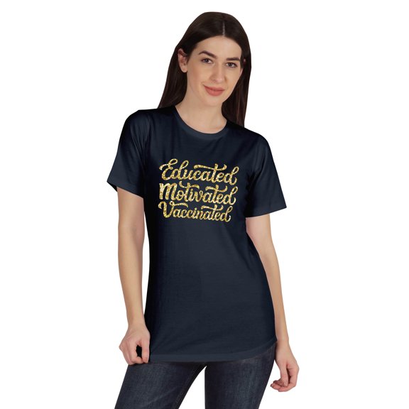 Inkmeso Educated Motivated Vaccinated Funny Pro-Vaccine T-shirt Tops For Women