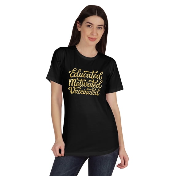 Inkmeso Educated Motivated Vaccinated Funny Pro-Vaccine T-shirt Tops For Women