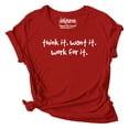 thumbnail image 1 of Inkmeso Graphic Printed Quote Tshirt&nbsp;For WoMen's Think It. Want It. Work For It Scoop Neck Tee, 1 of 9