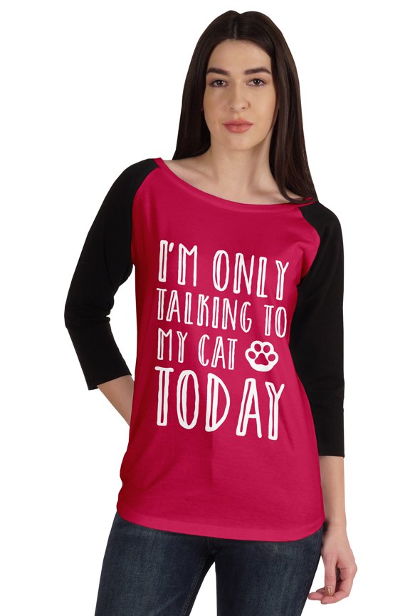 I'm Only Talking To My Cat Today Cute Cat Lovers Tshirt Tops For Women