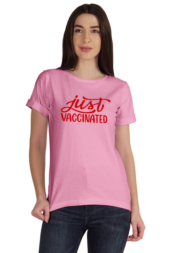 Just Vaccinated Funny Pro-Vaccine T-shirt For Womens Graphic Shirt Tee