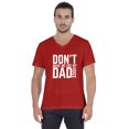 thumbnail image 1 of Inkmeso Letter Printed Don™t Make Me Use My Dad Voice Mens Tshirt For Daddy's Jersey Shirt, 1 of 7