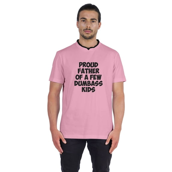 Inkmeso Men's Jersey Shirt Graphic Quote "Proud Father Of A Few Dumbass Kids"Tshirt For Proud Dad