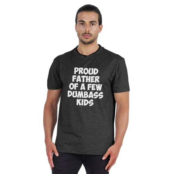Inkmeso Men's Jersey Shirt Graphic Quote "Proud Father Of A Few Dumbass Kids"Tshirt For Proud Dad