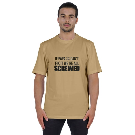 Inkmeso Mens Graphic Printed If Papa Can't Fix It Were All Screwed Funny Quotes Grandpa Tshirt Tee Shirt