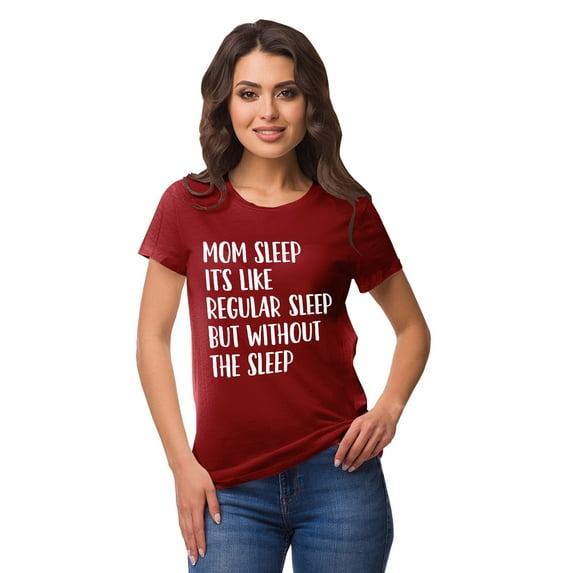Inkmeso Mom Sleep Its Like Regular Sleep But Without The Sleep Graphic Tshirt
