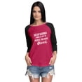thumbnail image 1 of Inkmeso Raglan Tshirt Sarcasm Dear Karma I Have A List Of People You Have Missed. Graphic Top For Women, 1 of 9