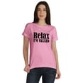 thumbnail image 1 of Inkmeso Relax I'm Vaxxed Tee Tops Scoop-Neck Funny Pro-Vaccine Womens T-shirt, 1 of 9