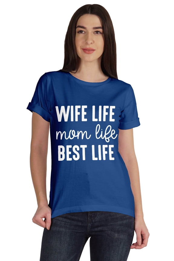 Scoop-Neck Wife Life Mom Life Best Life Graphic Tshirt Short Sleeve Tee