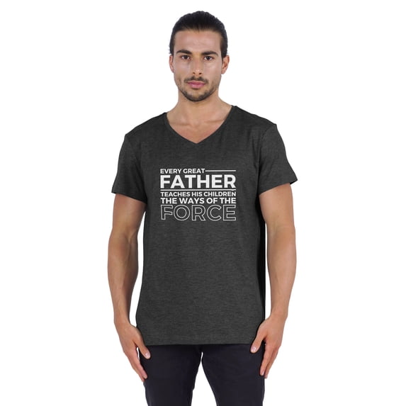 Inkmeso V-Neck Graphic Tshirt "Every Great Father Teaches His Children The Ways Of The Force" For Parenting Tee Shirt