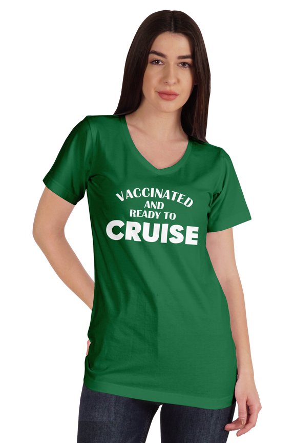Vaccinated And Ready To Cruise Funny Pro-Vaccine V-Neck T-shirt For Womens
