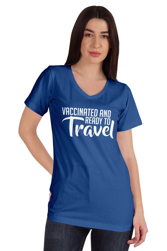 Vaccinated And Ready To Travel Funny Pro-Vaccine V-Neck T-shirt For Womens