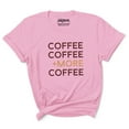 thumbnail image 1 of Inkmeso Women Coffee Coffee +More Coffee Graphic Coffee Lover Tee Tshirt Top, 1 of 7