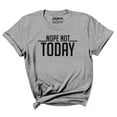 thumbnail image 1 of Inkmeso Women Quote Top Nope Not Today Graphic Print Tee T-Shirt, 1 of 9
