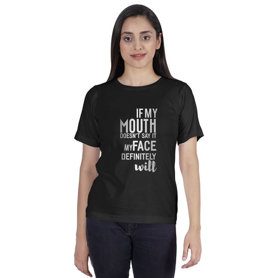 Inkmeso Women T Shirt "If My Mouth Doesn't Say It My Face Definitely Will" Letter Printed Sarcastic Crew Neck Top