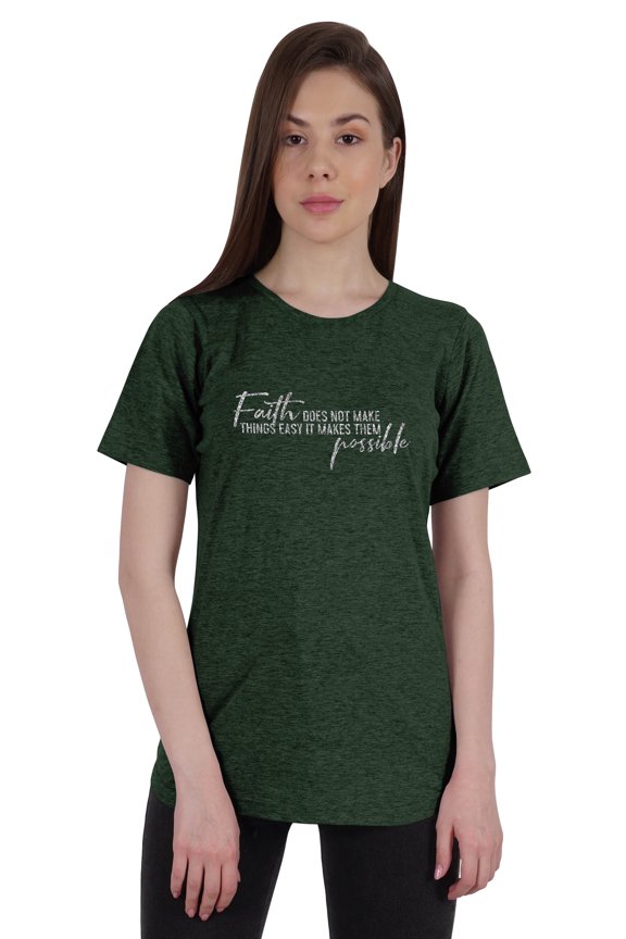 Womens Quote Top Faith Does Not Make Things Easy It Makes Them Possible Graphic Print Tee T-Shirt