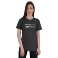 thumbnail image 1 of Inkmeso Womens Quote Top Im Not For Everyone  Graphic Print Tee T-Shirt, 1 of 9