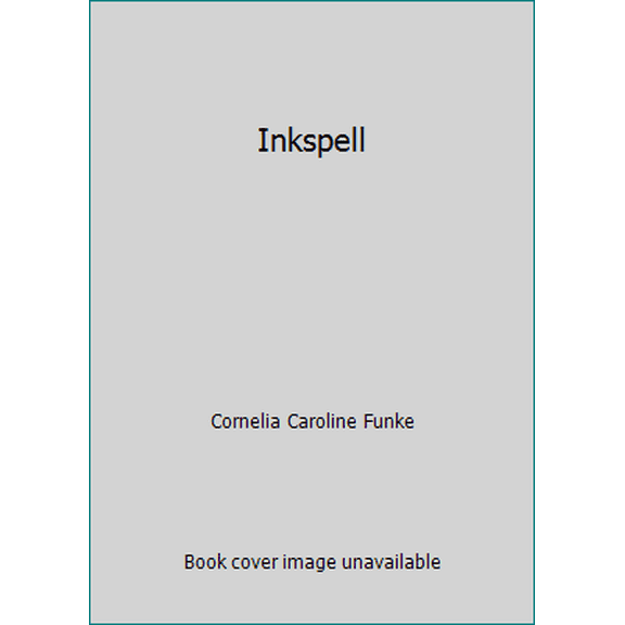 Pre-Owned Inkspell (Hardcover) 0786280409 9780439851008