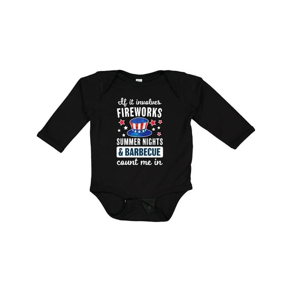 Inktastic 4th of July If It Involves Fireworks Summer Nights & Barbecue Count Me In Boys or Girls Long Sleeve Baby Bodysuit