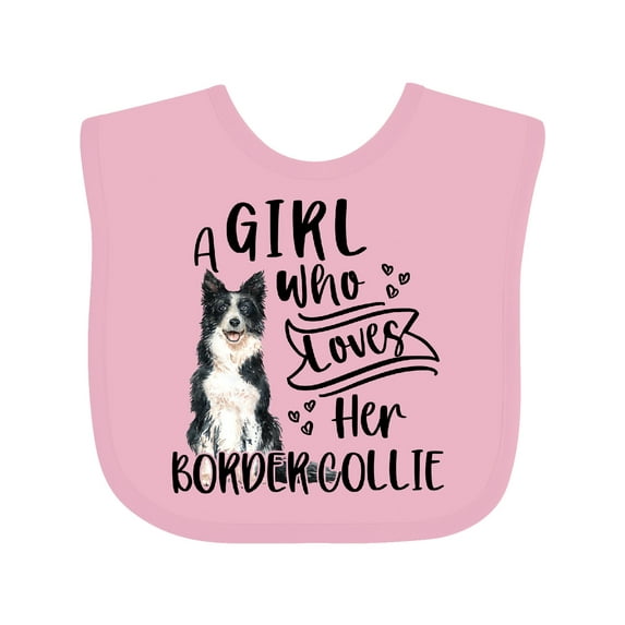 Inktastic A Girl Who Loves Her Border Collie Boys or Girls Baby Bib