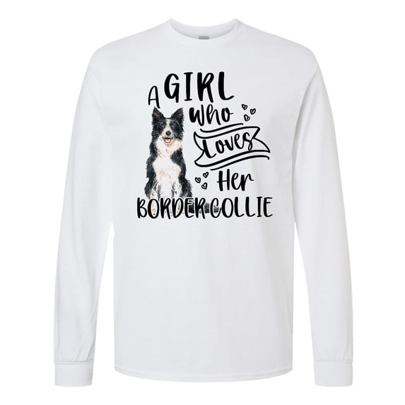 Inktastic A Girl Who Loves Her Border Collie Long Sleeve T-Shirt