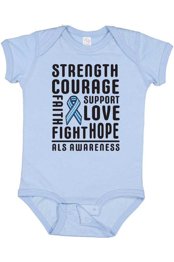 ALS Awareness Strength Courage Support Boys or Girls Baby Bodysuit