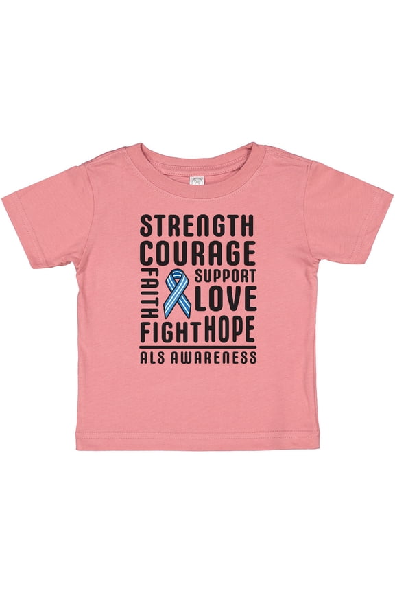 ALS Awareness Strength Courage Support Boys or Girls Baby T-Shirt