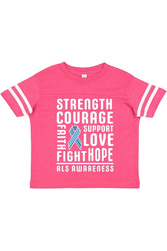 ALS Awareness Strength Courage Support Boys or Girls Toddler T-Shirt