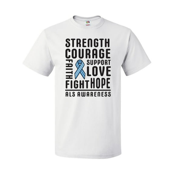 Inktastic ALS Awareness Strength Courage Support T-Shirt