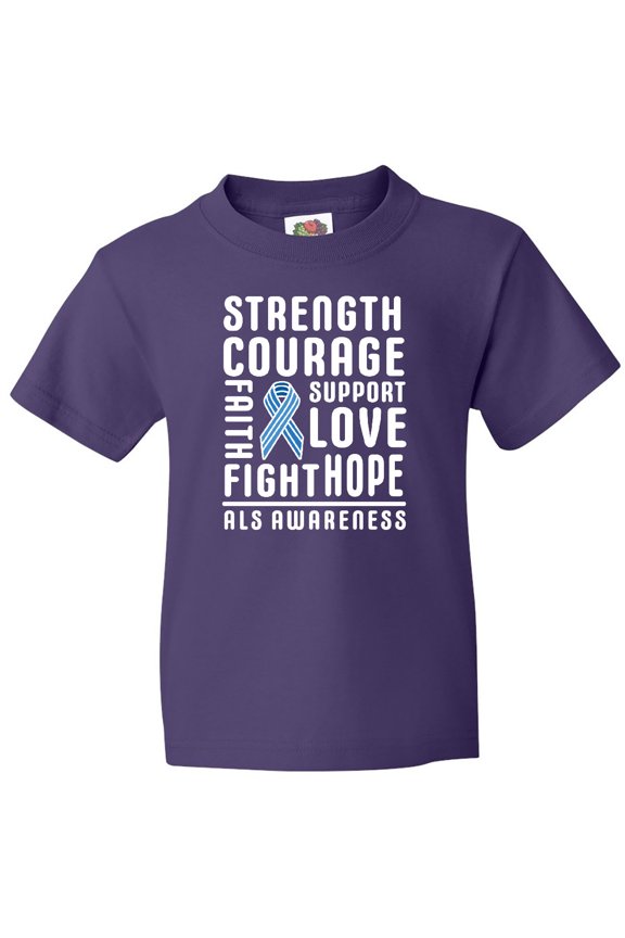 ALS Awareness Strength Courage Support Youth T-Shirt