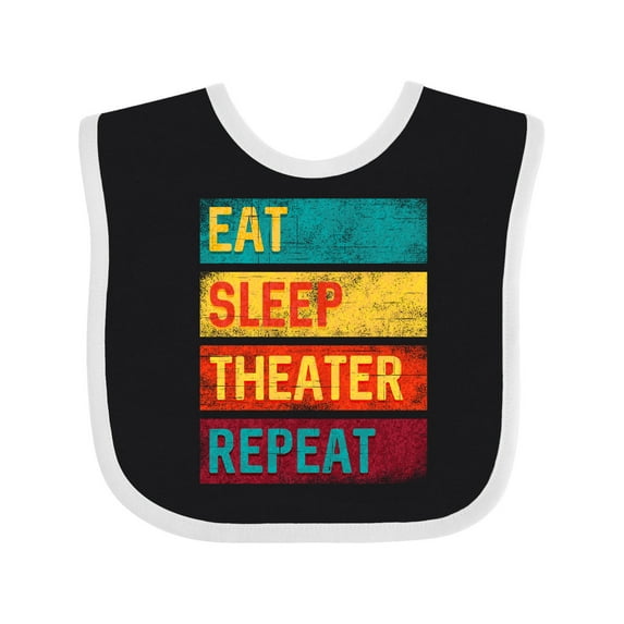 Inktastic Acting Eat Sleep Theater Repeat Boys or Girls Baby Bib