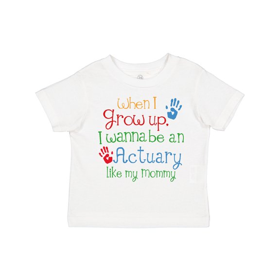 Inktastic Actuary Like Mommy Boys or Girls Toddler T-Shirt