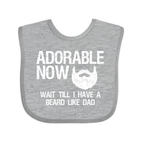 Inktastic Adorable Now...wait Till I Have a Beard Like Dad in White Boys Baby Bib