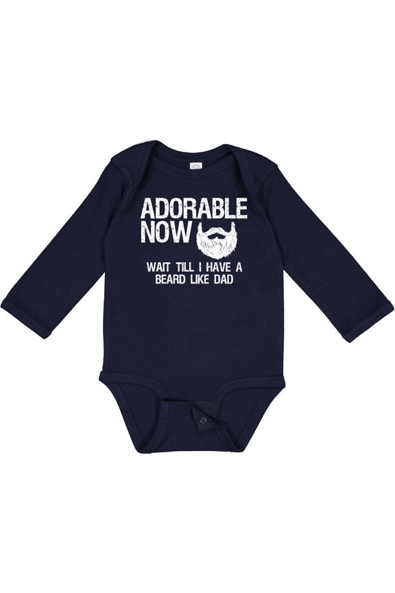 Adorable Now...wait Till I Have a Beard Like Dad in White Boys Long Sleeve Baby Bodysuit