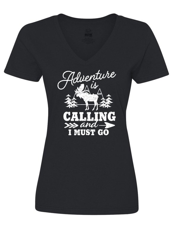 Adventure is Calling and I Must Go with Moose Women's V-Neck T-Shirt