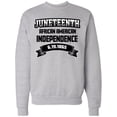 thumbnail image 1 of Inktastic African American Independence Juneteenth Adult Sweatshirt, 1 of 4