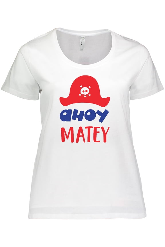 Ahoy Matey, Pirate Hat, Skull and Bones, Pirates Women's Plus Size T-Shirt