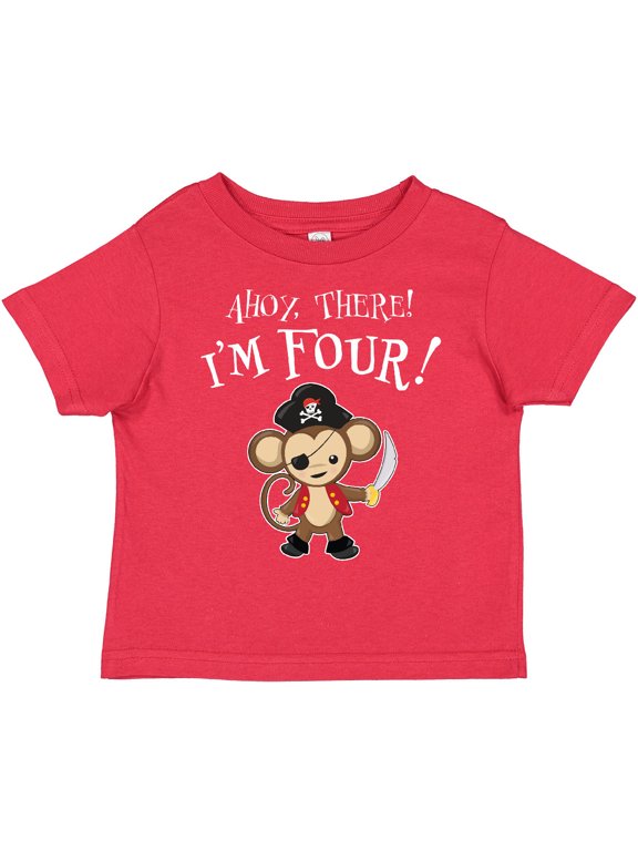 Ahoy, There I'm Four- Pirate Monkey Boys or Girls Toddler T-Shirt