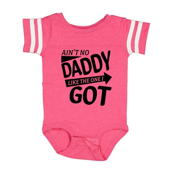 Inktastic Ain't No Daddy Like the One I Got- Father's Day for Kids Boys or Girls Baby Bodysuit