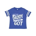 thumbnail image 1 of Inktastic Ain't No Daddy Like the One I Got Father's Day for Kids Boys or Girls Toddler T-Shirt, 1 of 5