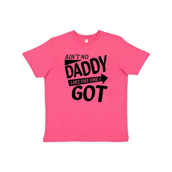 Inktastic Ain't No Daddy Like the One I Got Father's Day for Kids Youth T-Shirt