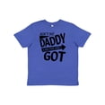 thumbnail image 1 of Inktastic Ain't No Daddy Like the One I Got Father's Day for Kids Youth T-Shirt, 1 of 5