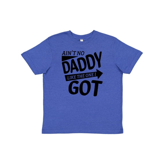 Inktastic Ain't No Daddy Like the One I Got Father's Day for Kids Youth T-Shirt