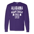 thumbnail image 1 of Inktastic Alabama Awesome Since 1819 Long Sleeve T-Shirt, 1 of 5