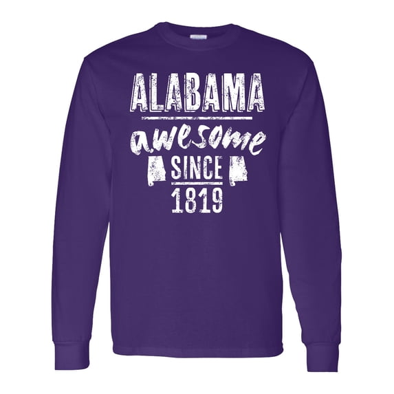 Inktastic Alabama Awesome Since 1819 Long Sleeve T-Shirt